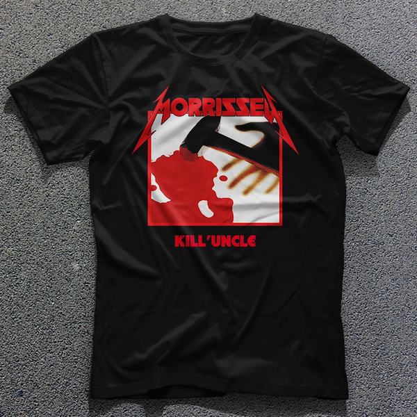 Morrissey Metallica Kill Uncle parody shirt