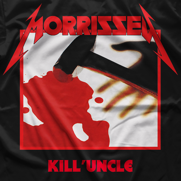 Morrissey Metallica Kill Uncle parody shirt